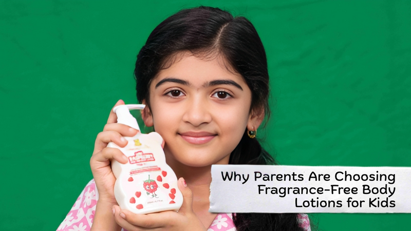 Why Parents Are Choosing Fragrance-Free Body Lotions for Kids