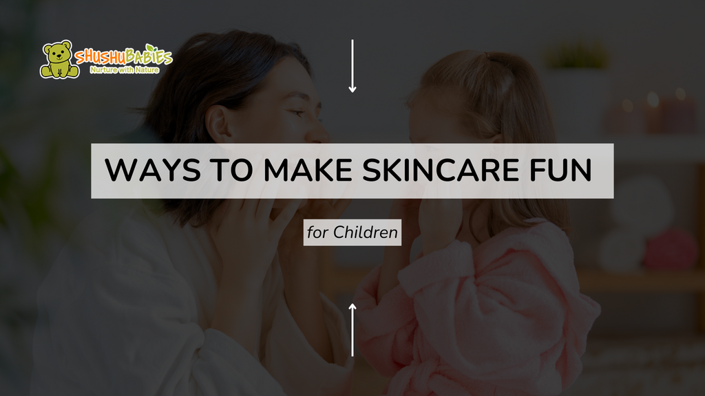 Way to make skincare fun for children 