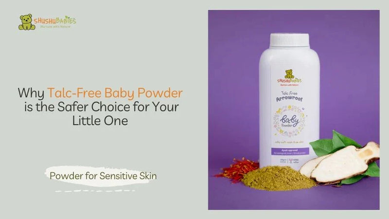 Talc-Free Baby Powder – A Safer Choice for Your Little One’s Skin