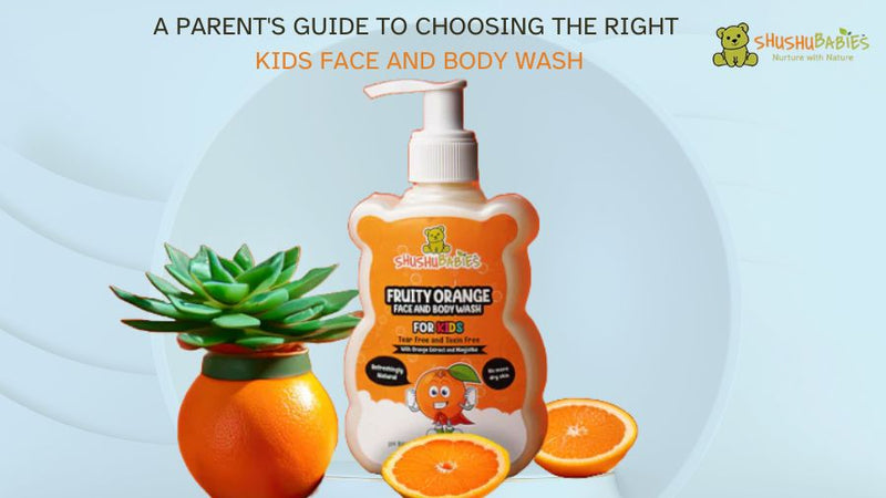 A Parent's Guide to Choosing the Right Kids Face and Body Wash
