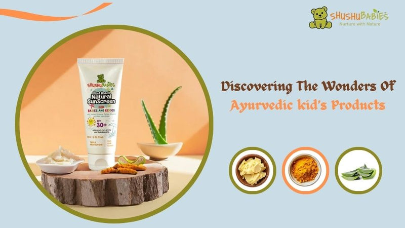 Discovering the Wonders of Ayurvedic Baby Products
