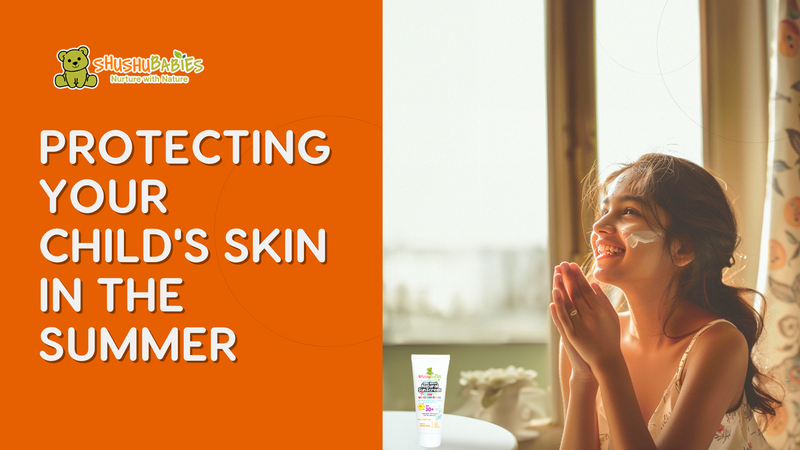 Protecting Your Child's Skin in the Summer