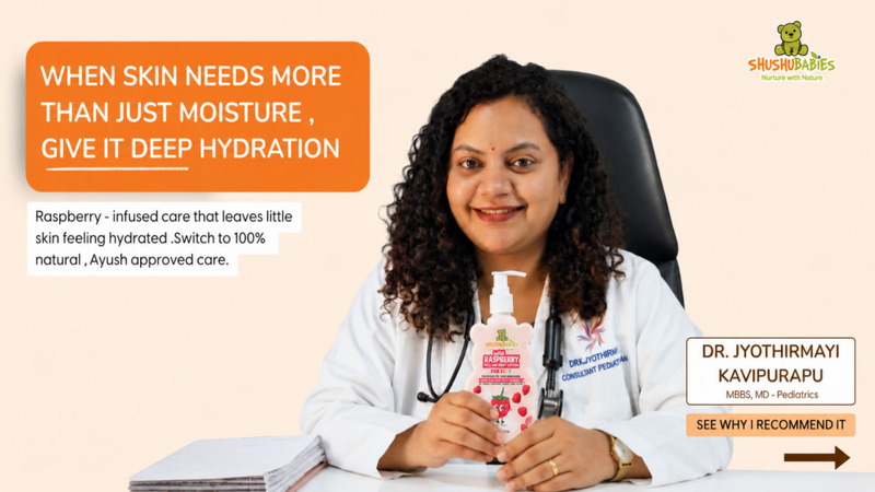 Deep Hydration That Smells Like a Treat: Why I Recommend the ShuShu Babies Wild Raspberry Lotion - Dr. Jyothirmayi, Consultant Pediatrician