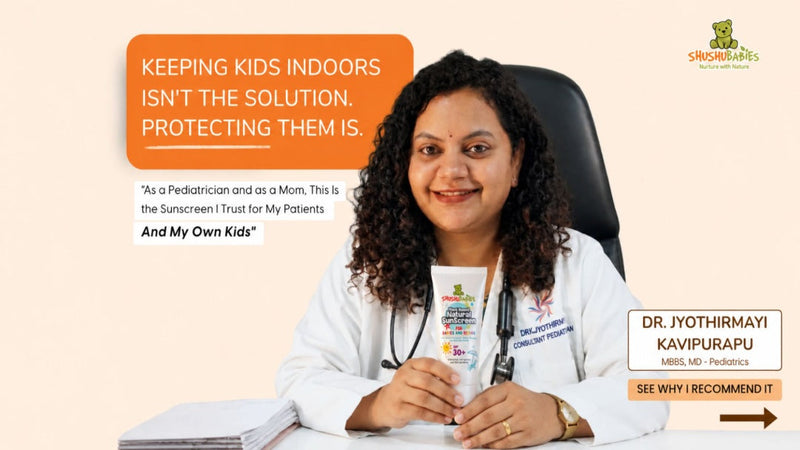 Protecting Young Skin Under the Sun: A Guide to Safe Outdoor Play - Dr. Jyothirmayi, Consultant Pediatrician