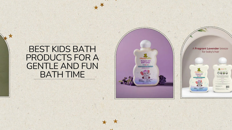 Best Kids Bath Products for a Gentle and Fun Bath Time