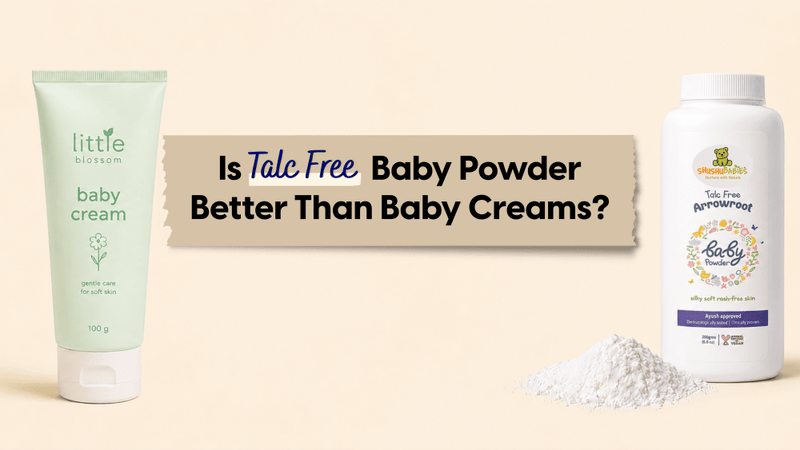 Is Talc Free Baby Powder Better Than Baby Creams?