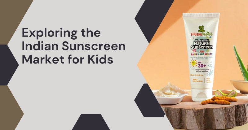Exploring the Indian Sunscreen Market for Kids: Top Brands to Trust in 2025
